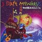 3 Daft Monkeys - Hubbadillia