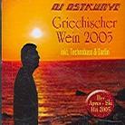 DJ Ostkurve - Griechischer Wein 2005