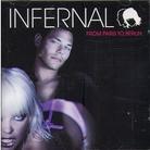Infernal - From Paris To Berlin