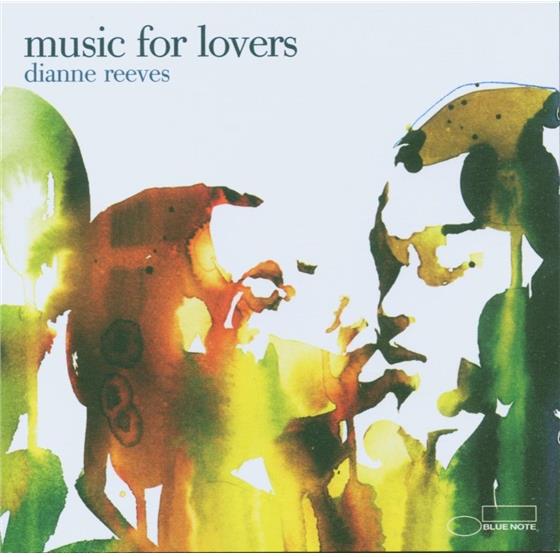 Dianne Reeves - Music For Lovers