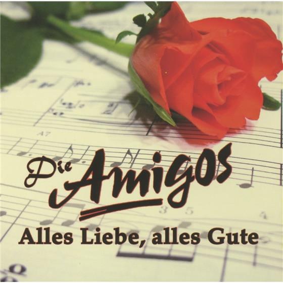Amigos - Alles Liebe-Alles Gute!
