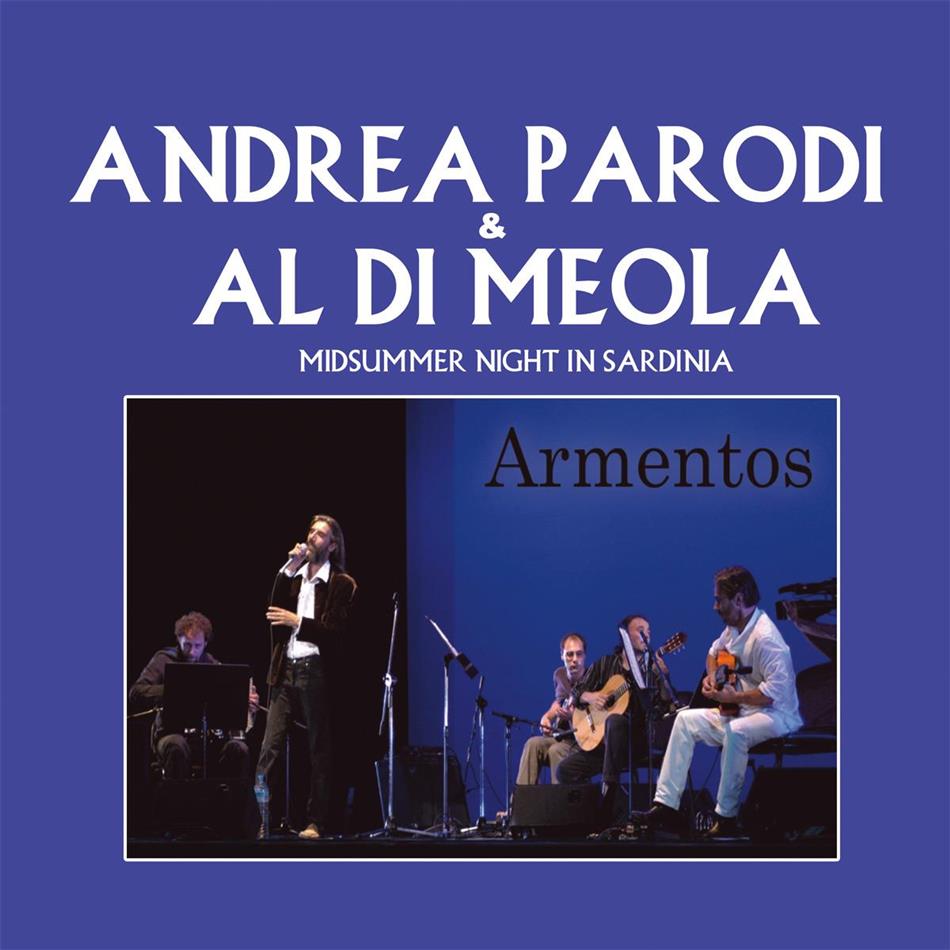 Andrea Parodi & Al Di Meola - Midsummer Night In Sardinia