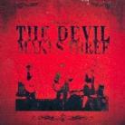 The Devil Makes Three - ---