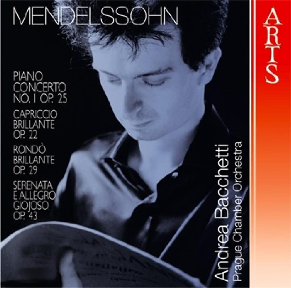 Bacchetti Andrea/Prague Chamber Orch. & Felix Mendelssohn-Bartholdy (1809-1847) - Klavierkonzert 1/Capr.Brillante/Rondo B.
