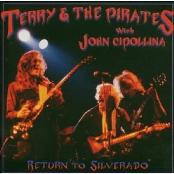 Terry & The Pirates - Return To Silverado 2 CD