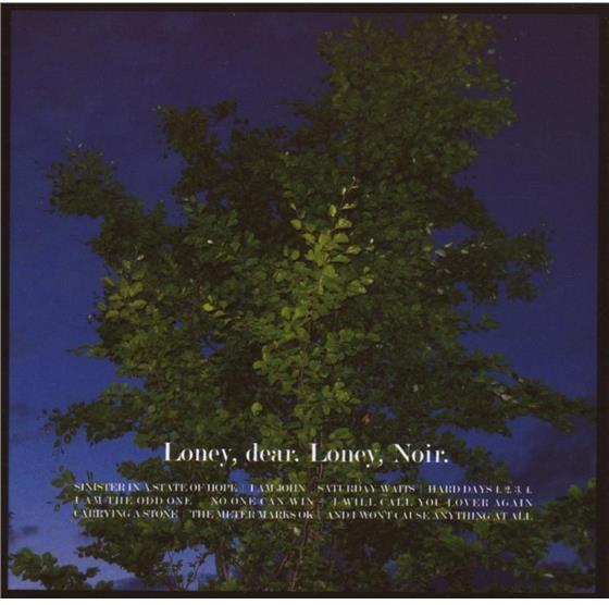 Dear Loney - Loney Noir