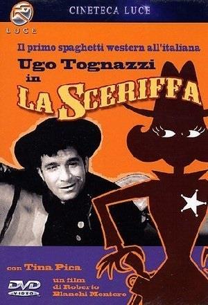 La sceriffa - (b/n)