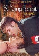 The singing forest