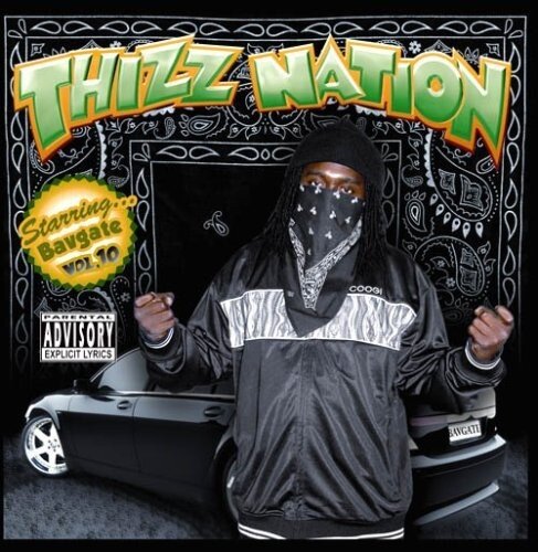 Mac Dre - Thizz Nation10: Bavgate