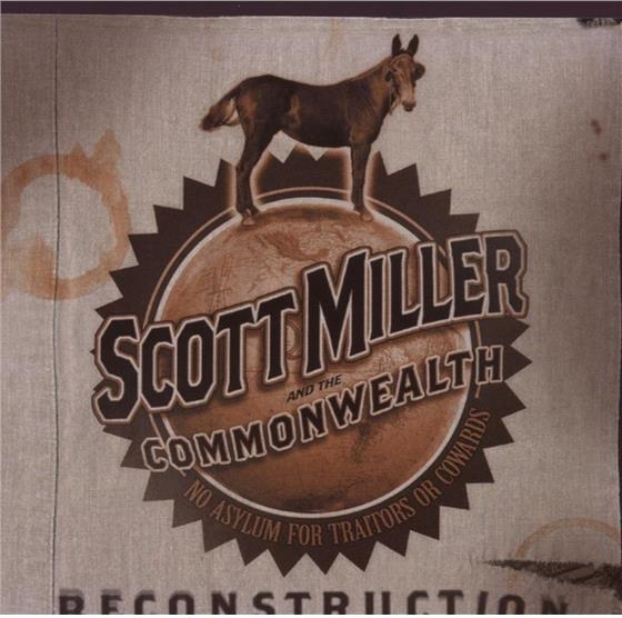 Scott Miller - Reconstruction