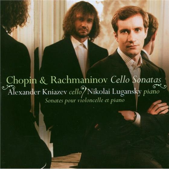 Kniazev/Lugansky & Chopin/Rachmaninoff - Sonaten Für Chello & Klavier