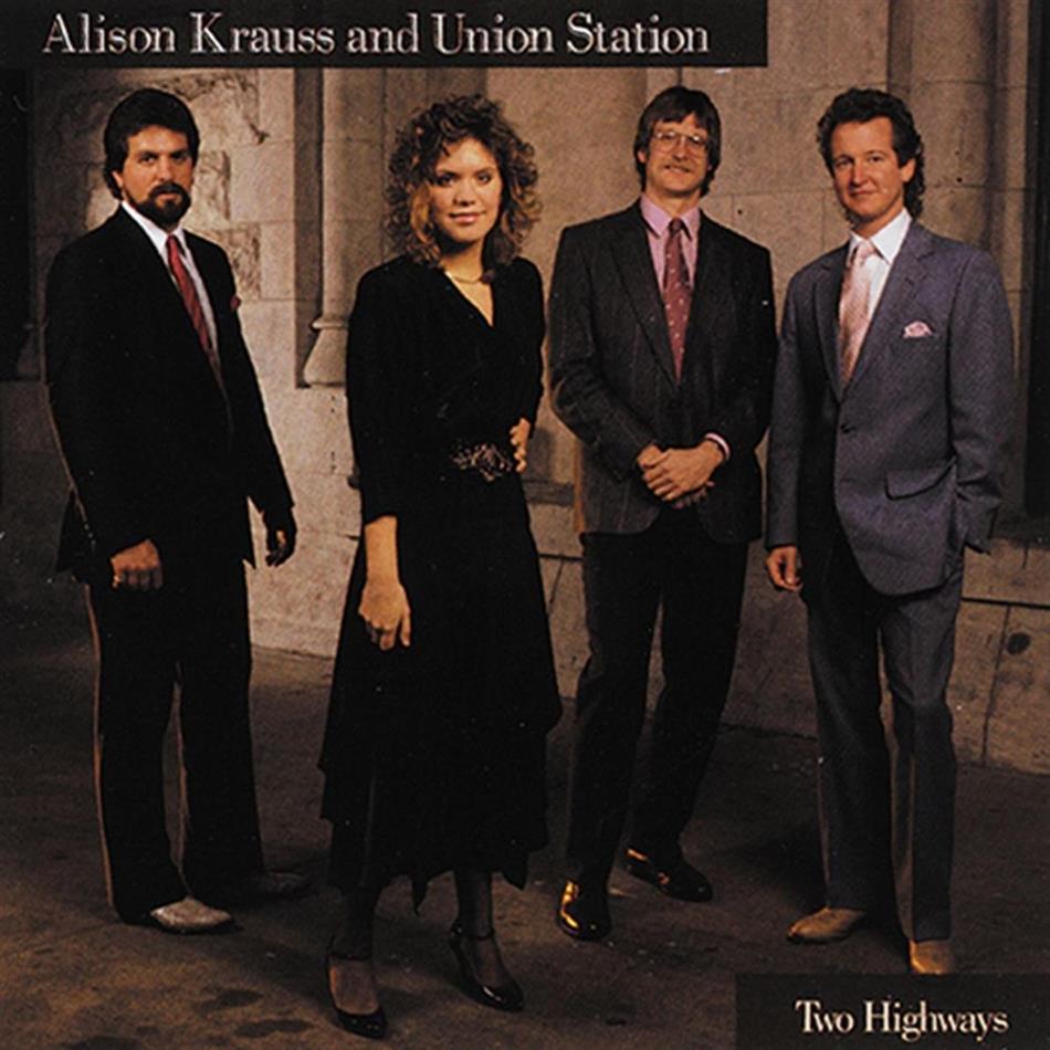 Alison Krauss & Union Station - Two Highways