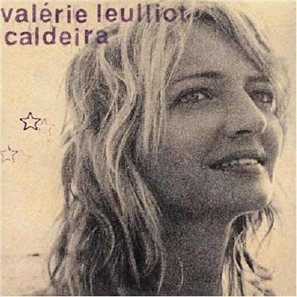 Valerie Leulliot - Caldeira