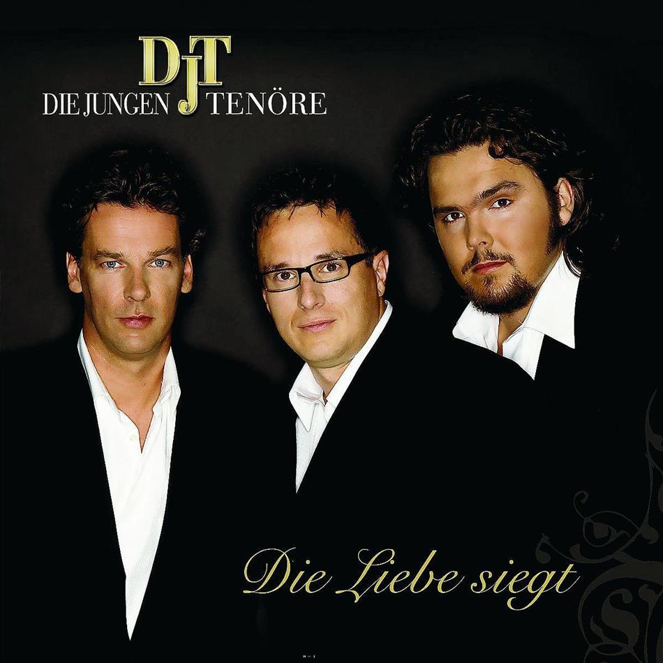 Die Jungen Tenöre - Die Liebe Siegt