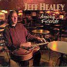 Jeff Healey - Among Friends