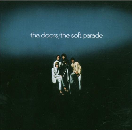 The Doors - Soft Parade Expanded Edition, Version Remasterisée