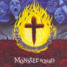 Monster Squad - Fire The Faith