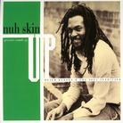 Keith Hudson - Nuh Skin Up