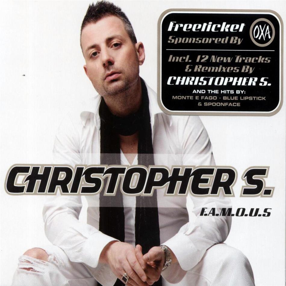 Christopher S - F.A.M.O.U.S