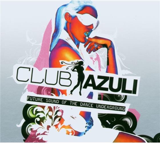 Club Azuli - 03/07 - Mixed 2 CDs