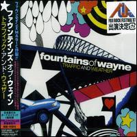 Fountains Of Wayne - Traffic And Weather 2 CDs