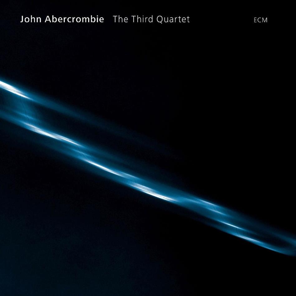 John Abercrombie - Third Quartet