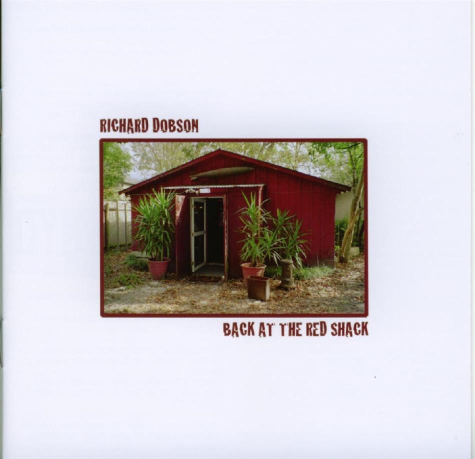 Richard Dobson - Back At The Red Shack