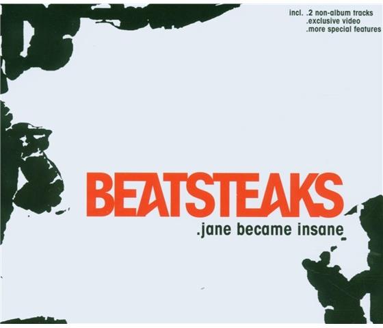 Beatsteaks - Jane Became Insane