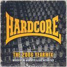Hardcore - 2006 Yearmix 2 CDs