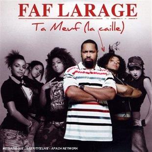 Faf Larage - Te Meuf - 2 Track