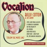 Billy Cotton - Follow The White Lines