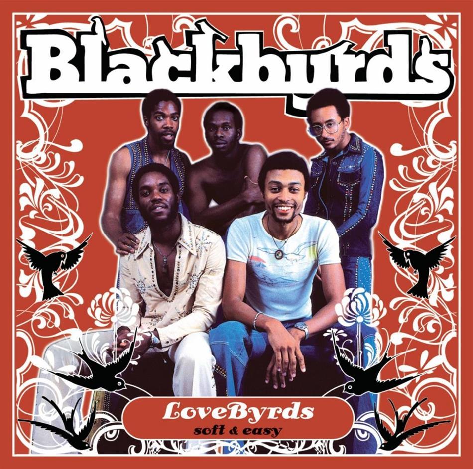 The Blackbyrds - Lovebyrds (Soft And Easy)