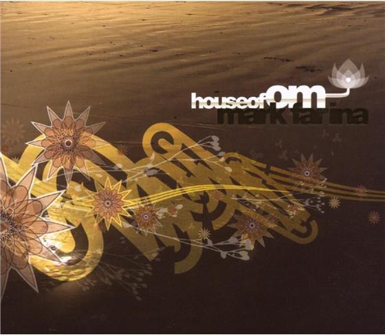 Mark Farina DJ - House Of Om