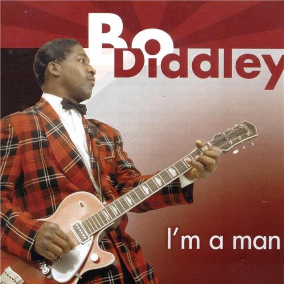 Bo Diddley - I'm A Man