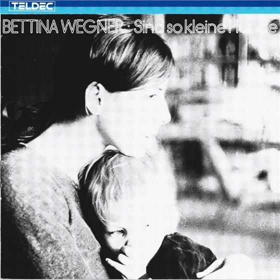 Bettina Wegner - Sind So Kleine Hände