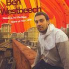Ben Westbeech - Welcome The Best Years Of Your Life