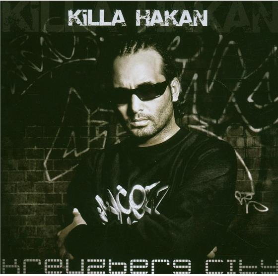 Killa Hakan - Kreuzberg City