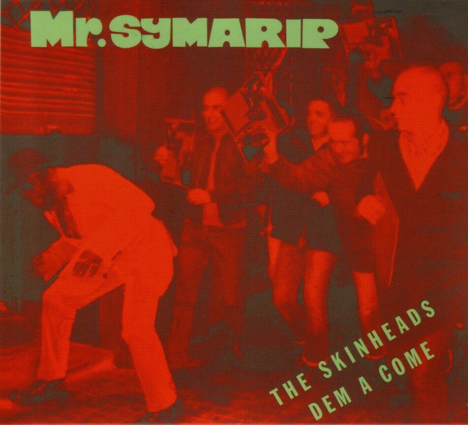 Symarip - Skinheads Dem A Come