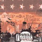Propaganda Network - Parole Parole Parole