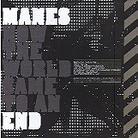 Manes - How The World Came To An