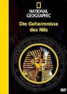 National Geographic - Die Geheimnisse des Nils