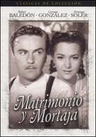 Matrimonio y mortaja