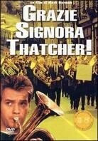 Grazie Signora Thatcher - Brassed off (1996)