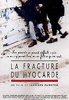 La fracture du Myocarde