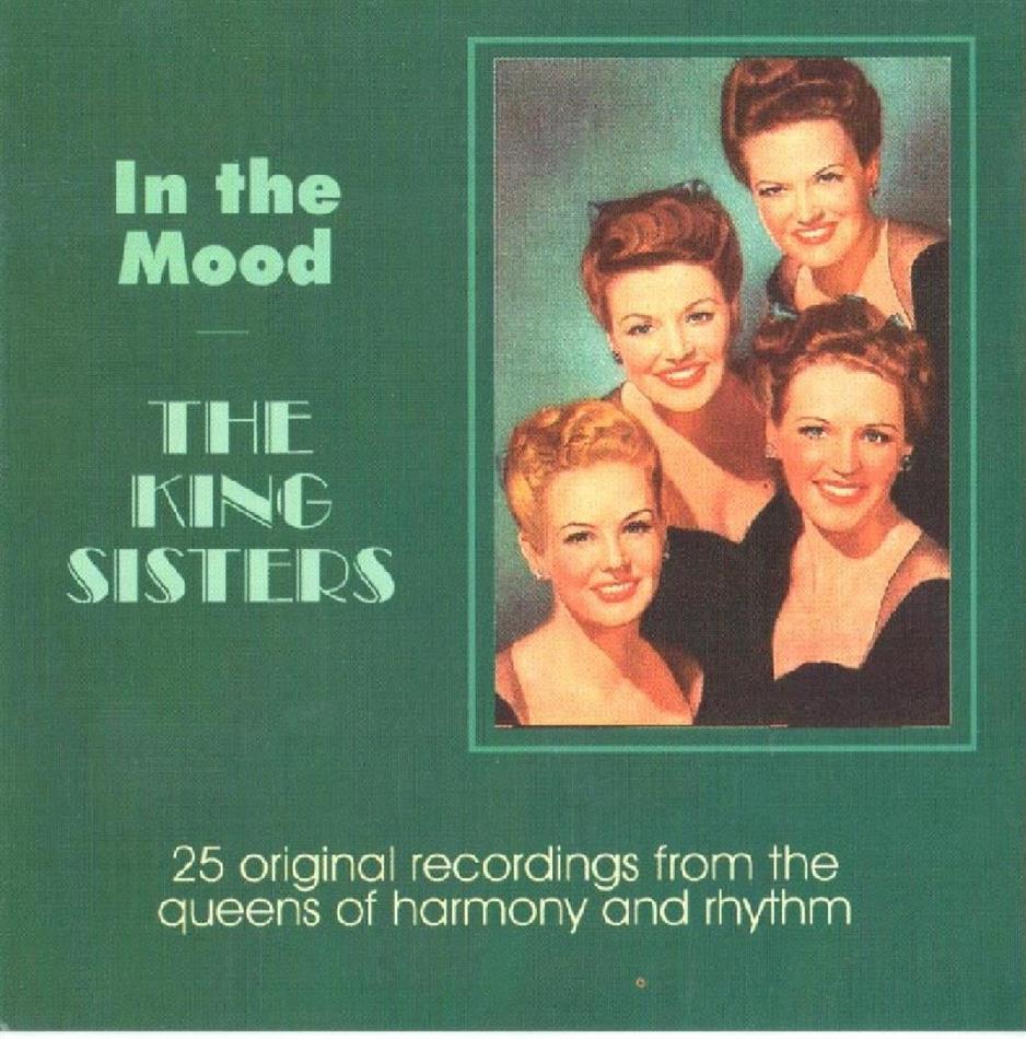 King Sisters - In The Mood