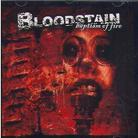 Bloodstain - Baptism Of Fire