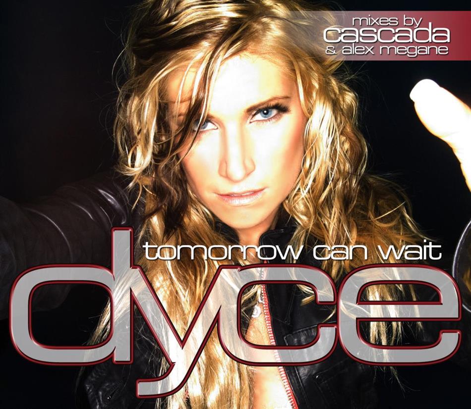 Dyce - Tomorrow Can Wait