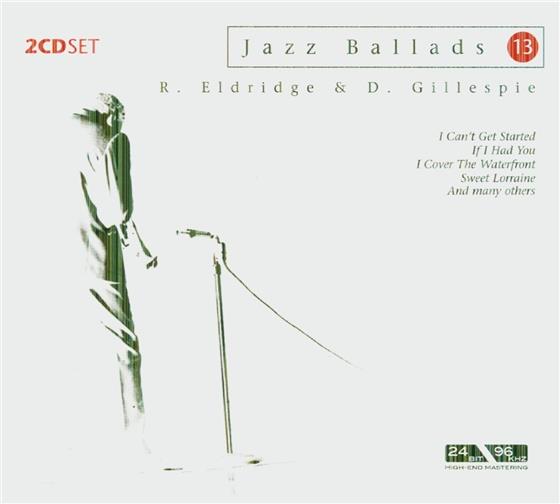 Roy Eldridge & Dizzy Gillespie - Jazz Ballads 2 CDs