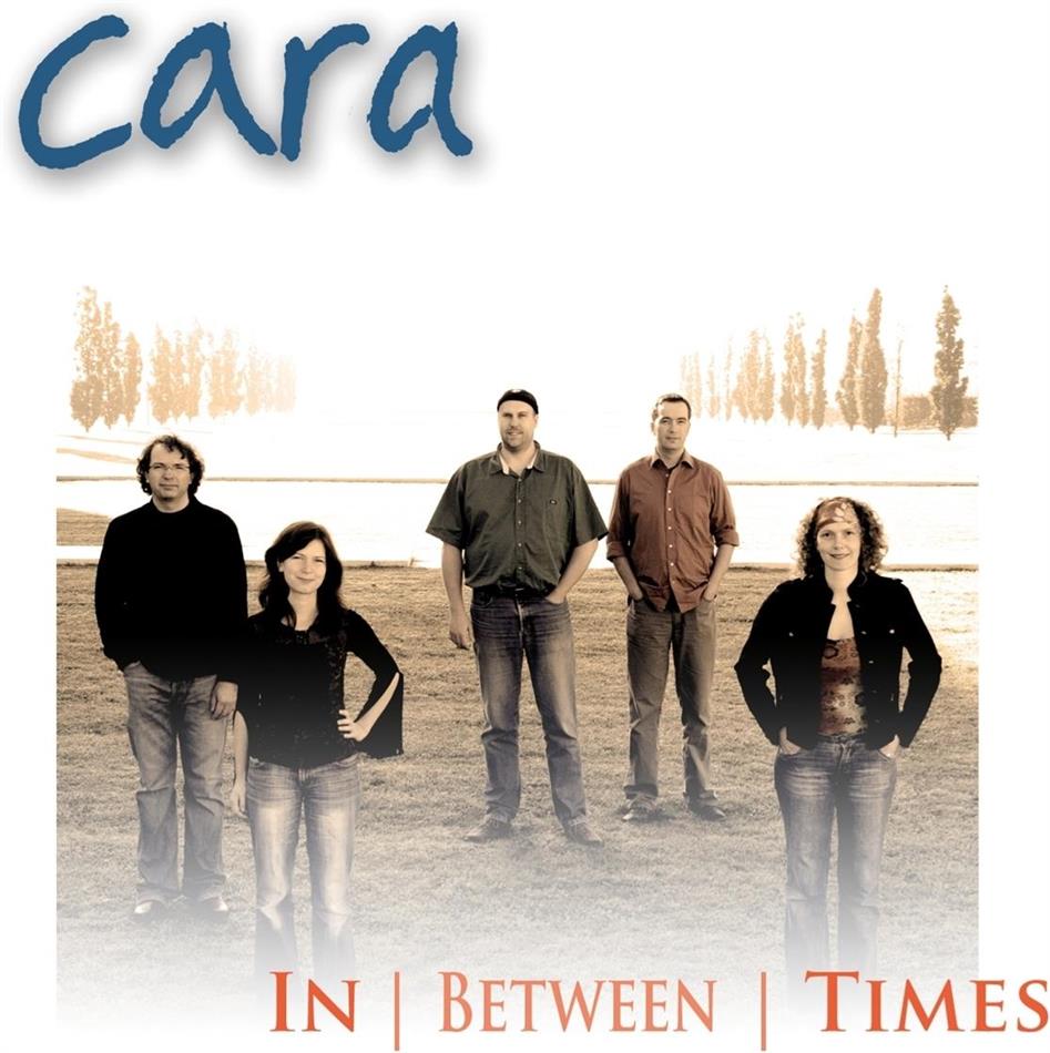 Cara - In Between Times