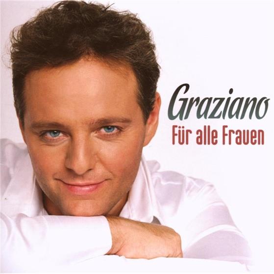 Graziano - Fuer Alle Frauen
